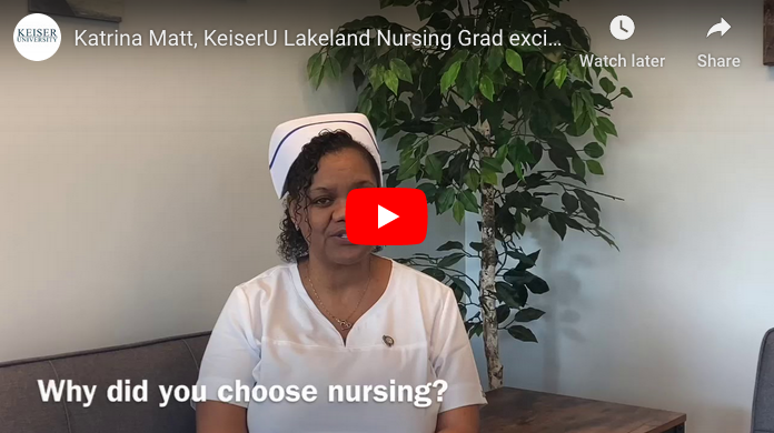Katrina Matt, Keiser University Lakeland Nurse Interview LINK